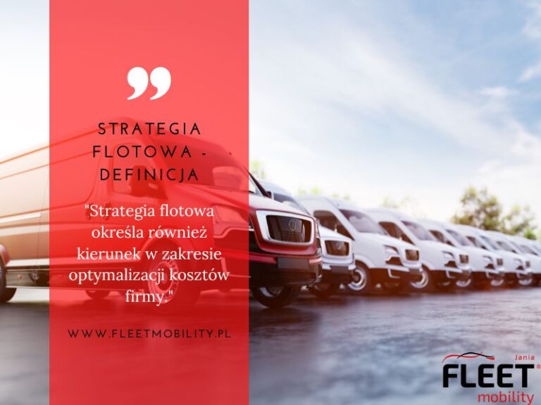 Read more about the article Strategia flotowa – definicja