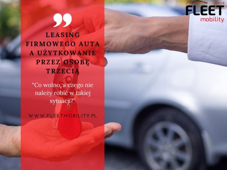 leasing auta a&nbsp;osoba trzecia